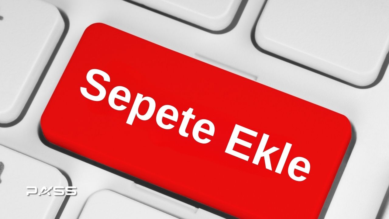 E-Ticarette “Sepete Ekle” Butonu Satışları Nasıl Artırır